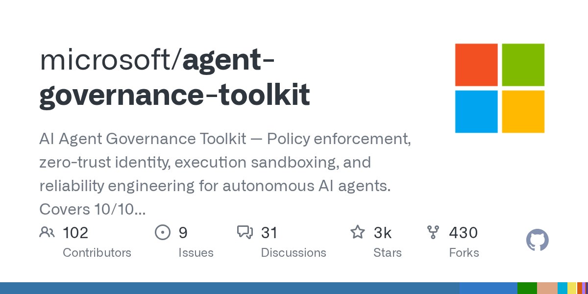 Microsoft Open-Sources Agent Governance Toolkit to Secure AI Agents